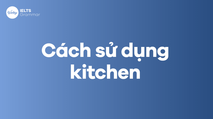 How to use 'kitchen' in English