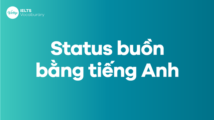 1999+ STT buồn bằng tiếng Anh cực sâu sắc