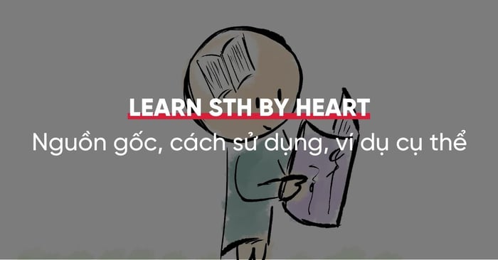 How to Utilize the Idiom Learn by heart in IELTS