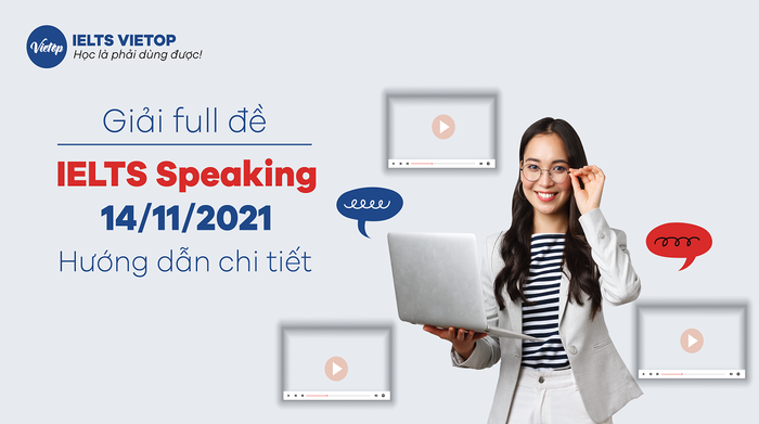 Examination of the IELTS Speaking test on November 14, 2021