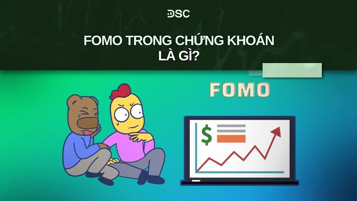 fomo-trong-dau-tu-chung-khoan-la-gi.jpg