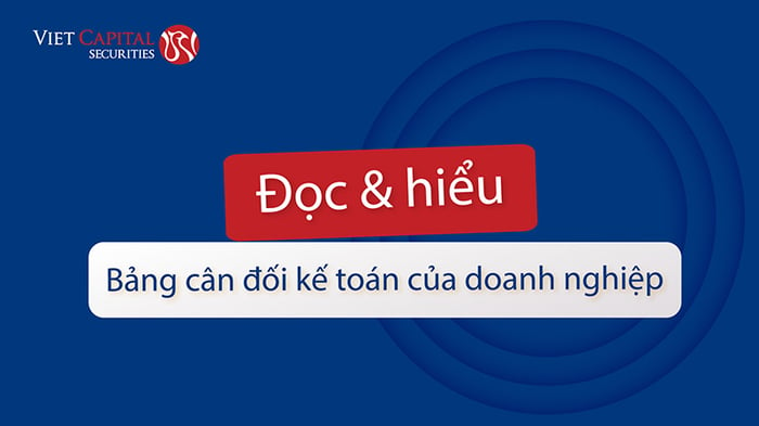 đọc và hiểu bảng cân đối kế toán