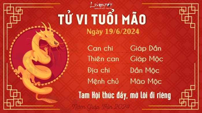 Tu vi hàng ngày 19/6/2024 - Mão