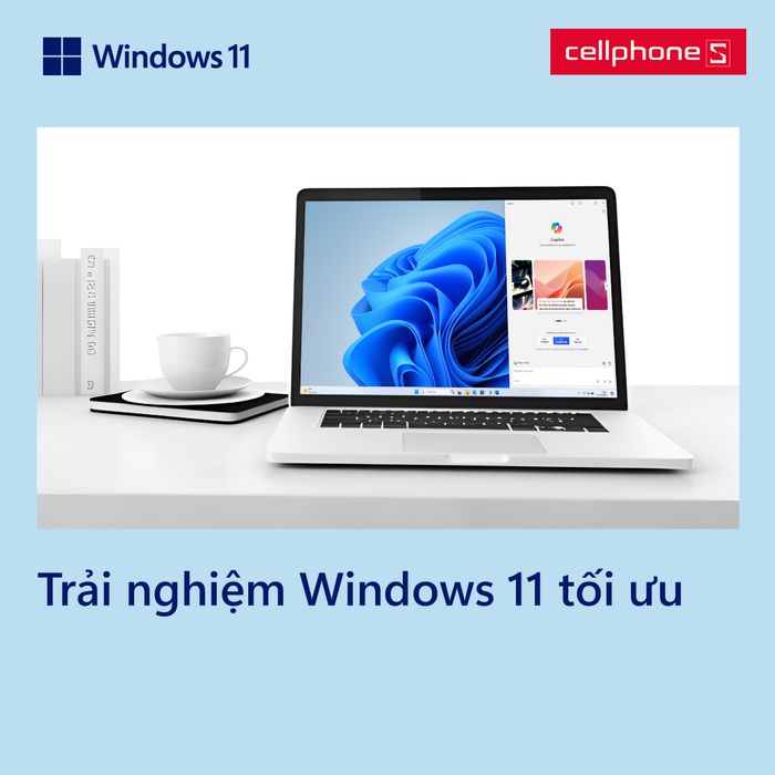 Trải nghiệm tối ưu Windows 11