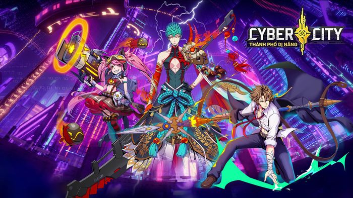 Cyber City: Thành Phố Dị Năng tặng game thủ mã quà nhân dịp ra mắt chính thức