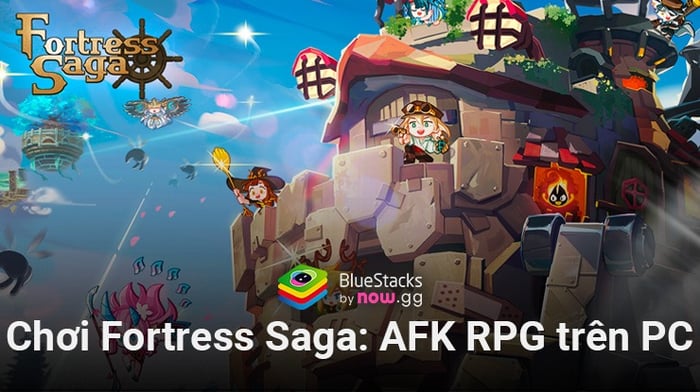 Chơi Fortress Saga: AFK RPG, tựa game mô phỏng mang phong cách của Ghibli trên PC với BlueStacks