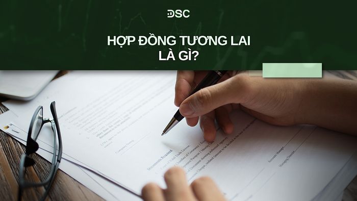 hop-dong-tuong-lai-la-gi.jpg