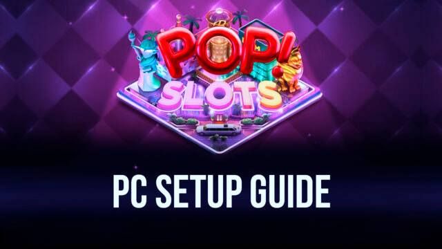 Tham gia cùng POP! Slots Vegas Casino Games trên PC với BlueStacks