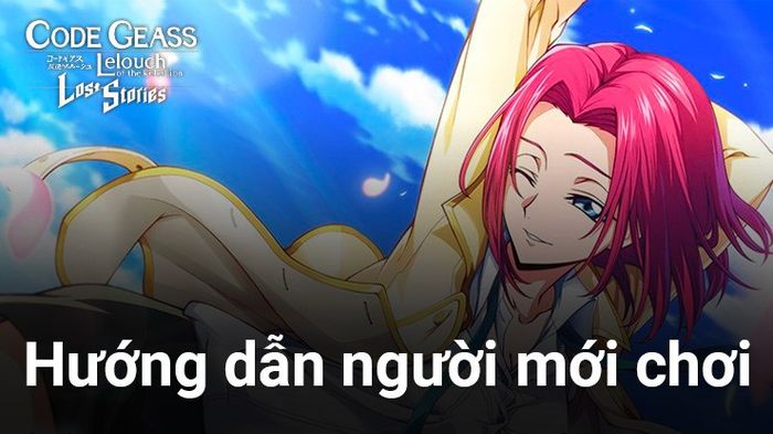 Hướng dẫn cho người chơi mới bắt đầu Code Geass: Lost Stories trên PC với BlueStacks