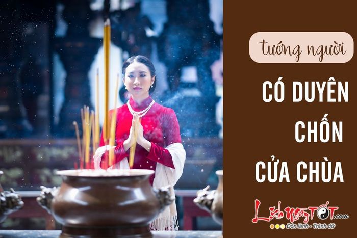 Người có duyên gặp chốn cửa chùa