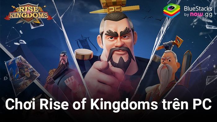 Hãy cùng trải nghiệm tựa game chiến thuật nổi tiếng Rise of Kingdoms - Gamota trên máy tính với BlueStacks