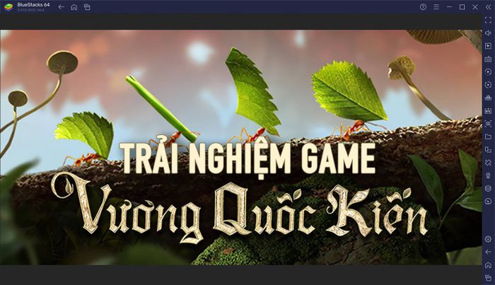 Vương Quốc Kiến - Gamota: Trải nghiệm game chiến thuật mới lạ trên PC cùng BlueStacks