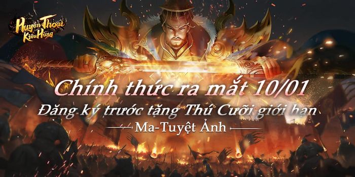 Huyền Thoại Kiêu Hùng: Tựa game mới với sự ra mắt lặng lẽ trên thị trường Việt Nam