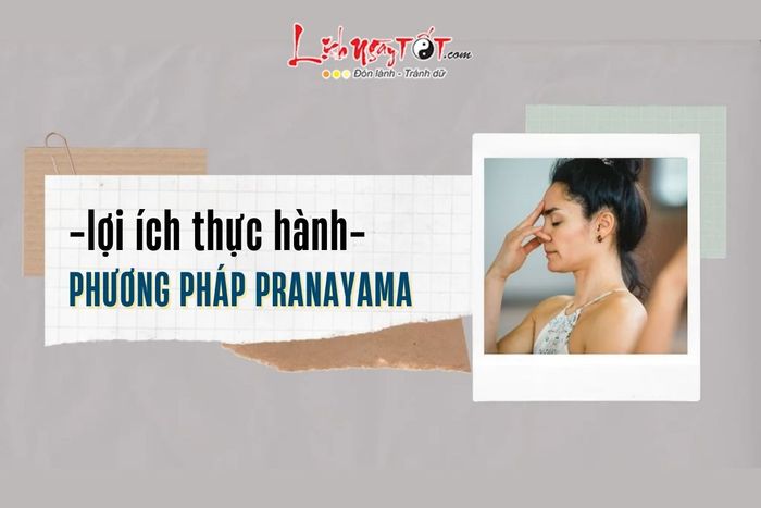 Lợi ích của việc thực hành Pranayama