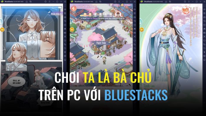 Trải nghiệm trò chơi ngôn tình Ta Là Bà Chủ trên PC với BlueStacks