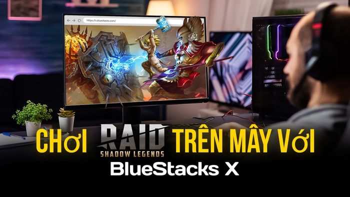 Hướng dẫn chơi RAID: Shadow Legends trên đám mây với BlueStacks X