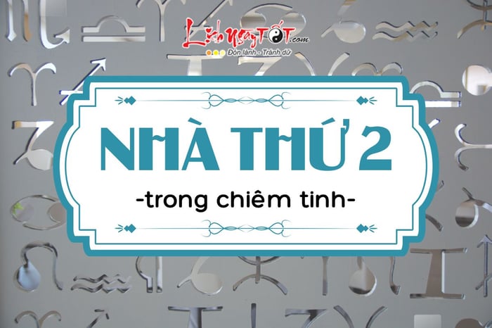 Nhà 2 trong chiêm tinh