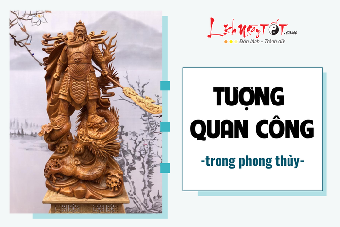 Tượng Quan Công trong phong thủy