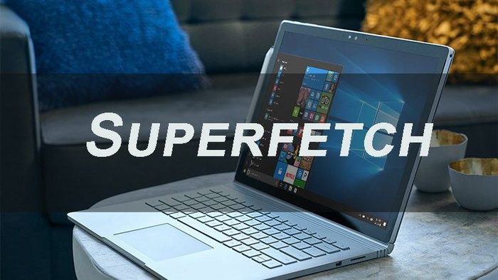 Superfetch-la-gi-1