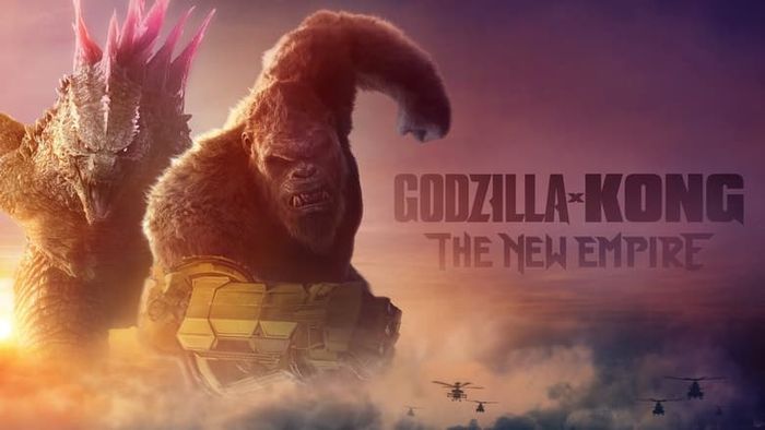 Bộ phim Godzilla X Kong: Đế Chế Mới của đạo diễn Adam Wingard