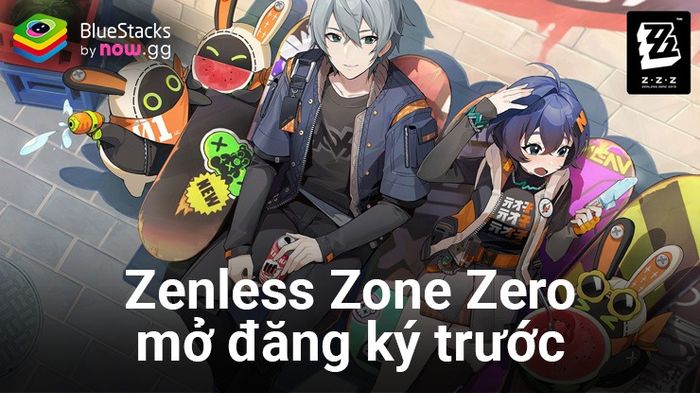 Zenless Zone Zero đã xác nhận ngày phát hành chính thức và sẽ được phát hành tại Việt Nam thông qua nhà phát hành Gamota