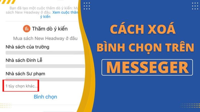Cách xóa bình chọn trên Messenger