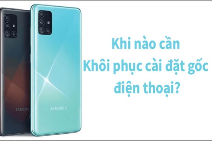 khoi-phuc-cai-dat-goc-samsung-3