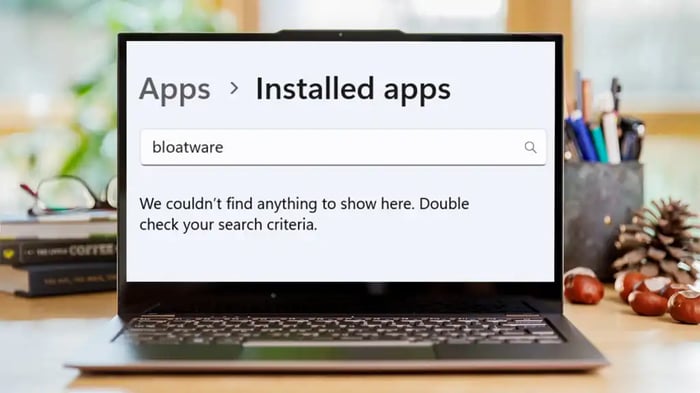 Cách nhận biết Bloatware