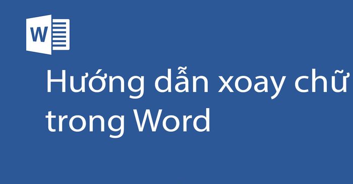 cach-xoay-chu-trong-word (1)