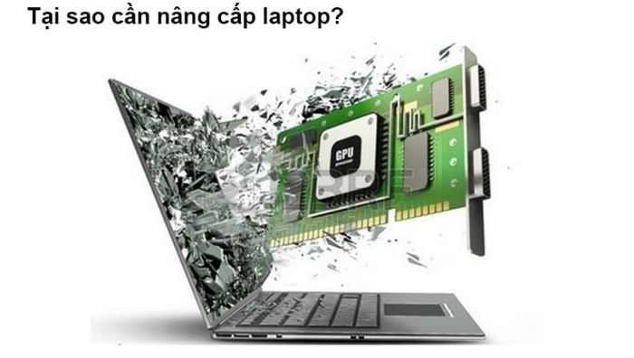 Cách nâng cấp laptop cũ một cách đơn giản và hiệu quả?