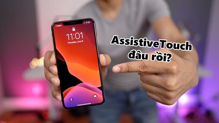 Hướng dẫn cụ thể kích hoạt nút HOME ảo trên iOS 13 cho iPhone