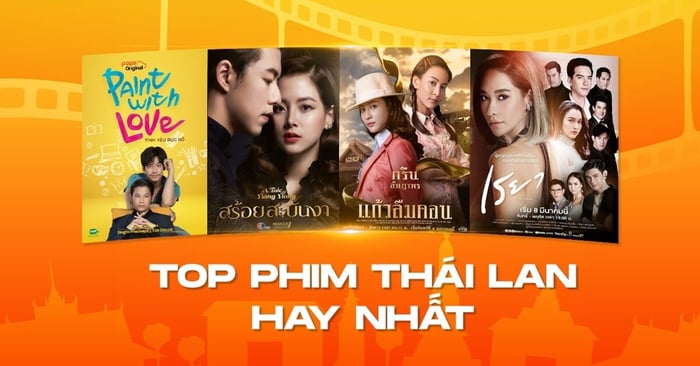 phim-thai-lan-hay