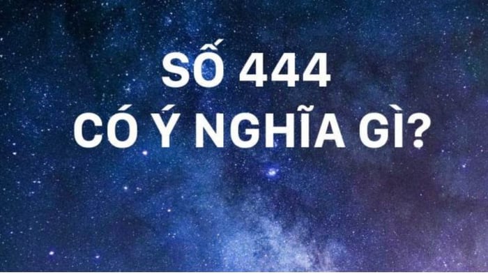 444-co-y-nghia-gi