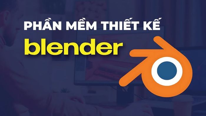 Blender là cái gì?