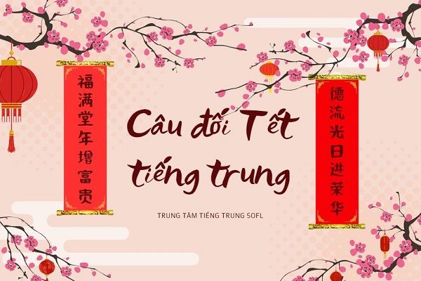 câu đối ngày xuân tiếng trung 2024