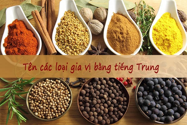 tên các loại gia vị bằng tiếng Trung