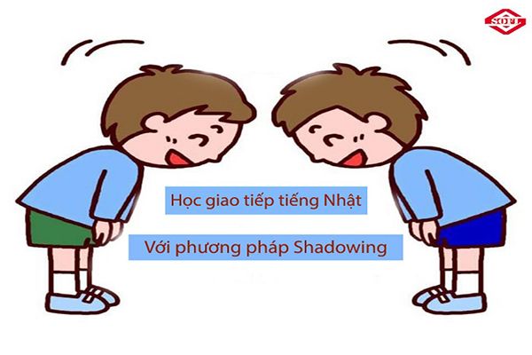 Luyện giao tiếp bằng phương pháp shadowing