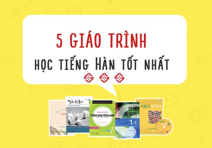 top 5 giáo trình học tiếng Hàn tốt nhất năm 2019