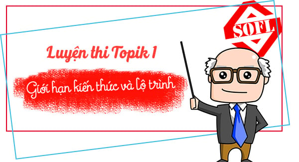 chuẩn bị thi Topik 1