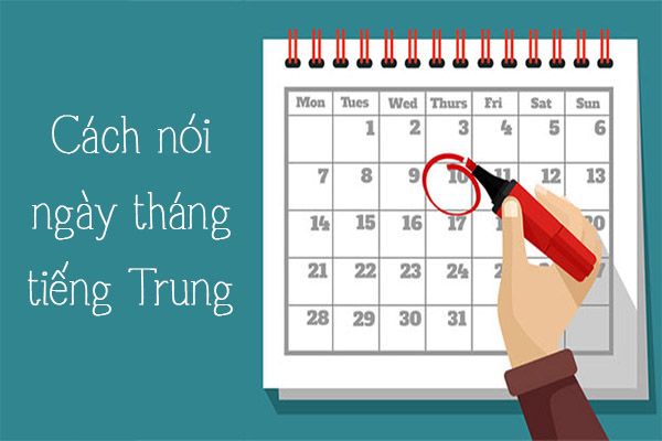 cách diễn đạt ngày tháng năm bằng tiếng Trung