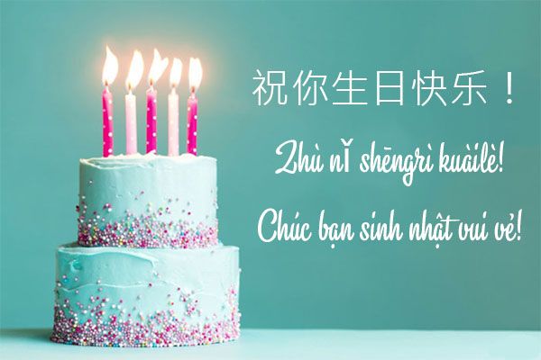 những câu chúc sinh nhật tiếng Trung đáng nhớ