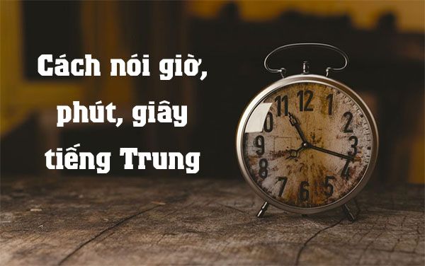 phương pháp nói thời gian trong tiếng trung