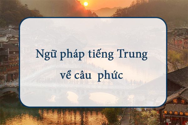 ngữ pháp tiếng Trung