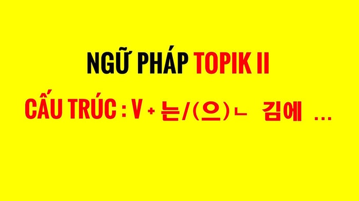 cau truc ngu phap tieng han