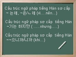 Thực hành ngữ pháp cơ bản mỗi ngày.