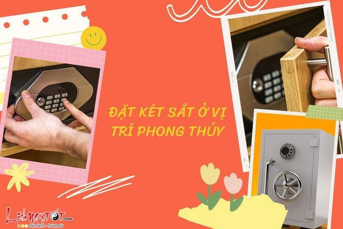 Đặt két sắt đúng phong thủy