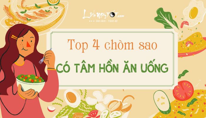 Top những chòm sao có đam mê ẩm thực nhất