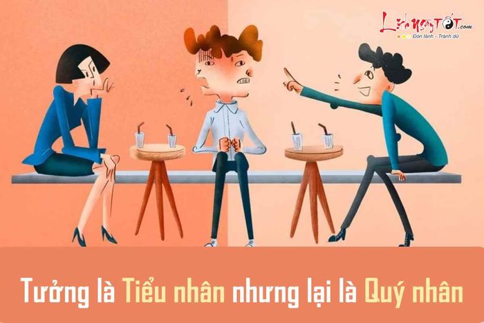 3 loại người bạn nghĩ là tiểu nhân nhưng thực chất lại là quý nhân