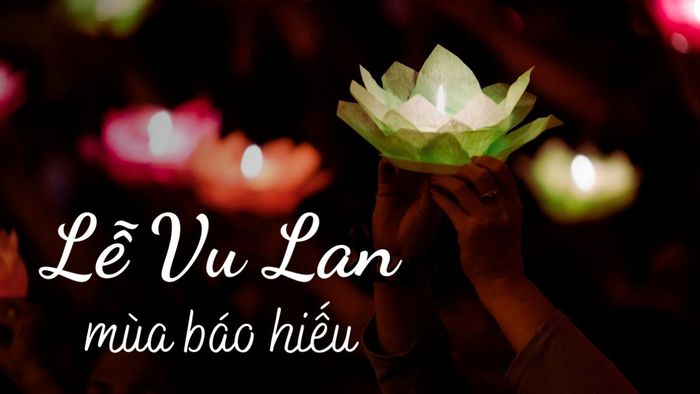 Lễ Vu Lan là gì trong tiếng Anh