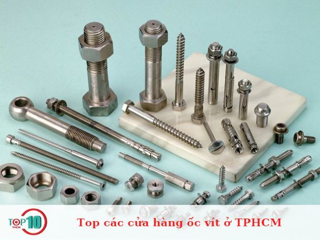 Danh sách các cửa hàng ốc vít tại TPHCM